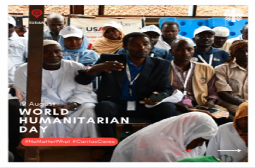Ngày Thế Giới Nhân Đạo: Các Nhân Viên Caritas Cứu Trợ  trong Cuộc Khủng Hoảng ở Sudan